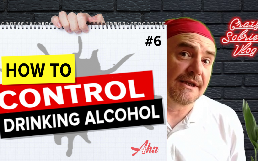 #6 How to control drinking alcohol