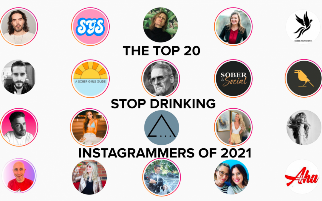 The Top 20 Stop Drinking Instagrammers